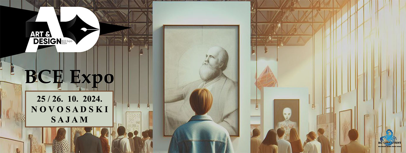 Sajam umetnosti i dizajna / Art & Design BCE Expo Day / Novi Sad 2024